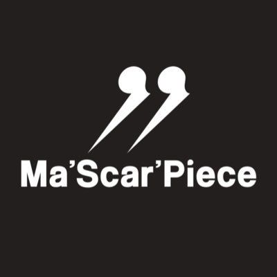 Ma'Scar'Piece